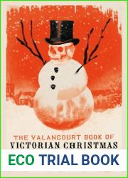 The Valancourt Book of Victorian Christmas Ghost Stories: Volume Four