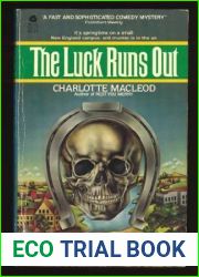 The Luck Runs Out (Peter Shandy, #2)
