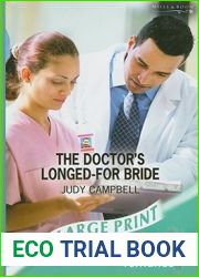 The Doctor|s Longed-for Bride