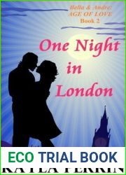 One Night in London (Bella and Andre: Age of Love, #2)