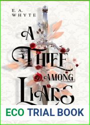 A Thief Among Liars