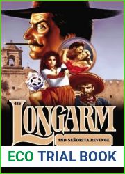 Longarm and Senorita Revenge (Longarm, #415)