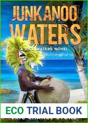 Junkanoo Waters: A Rick Waters Novel (Caribbean Adventure Series Book 12)