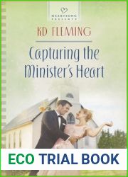 Capturing the Minister|s Heart (Heartsong Presents)