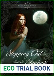 Stepping Out From the Shadows (Kings Blood Book 1)