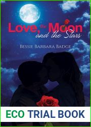 Love, the Moon and the Stars