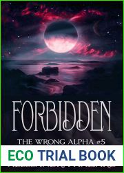 Forbidden (The Wrong Alpha, #5)
