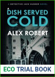 A Dish Served Cold (Detective Jack Husker Crime Thrillers)