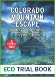 Colorado Mountain Escape: Mountain Investigation Unforgettable