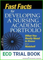 Fast Facts for Developing a Nursing Academic Portfolio: What You Really Need to Know in a Nutshell