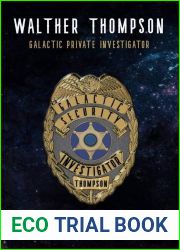 Walther Thompson: Galactic Private Investigator