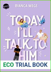 Today I|ll Talk to Him (Die Today-Reihe, #1)