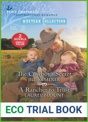 The Cowboy|s Secret and A Rancher to Trust