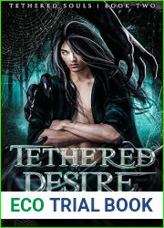 Tethered Desire (Tethered Souls #2)