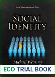 Social Identity (Social Issues, Justice and Status: Psychology of Emotions, Motivations and Actions)