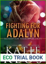 Fighting for Adalyn (Redemption Harbor Security, #3)