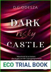 DARK risky CASTLE: Dark Romance mit einer starken Protagonistin (Dark Castle 6) (German Edition)
