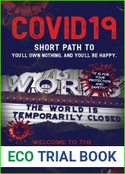 COVID19 - SHORT PATH TO ‘YOU|LL OWN NOTHING. AND YOU|LL BE HAPPY.|: Welcome to the new Age of Tyranny
