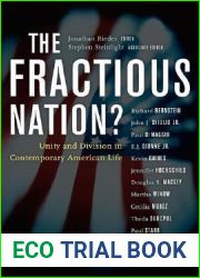 The Fractious Nation?: Unity and Division in Contemporary American Life
