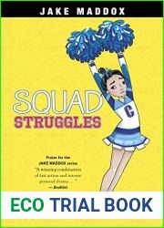 Squad Struggles (Jake Maddox Girl Sports Stories)