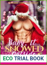 Baby, It Snowed Outside