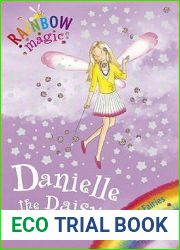 Danielle the Daisy Fairy (Rainbow Magic, #48; Petal Fairies, #6)