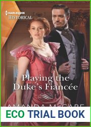 Playing the Duke|s Fiancee: A Victorian Historical Romance