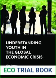 Understanding Youth in the Global Economic Crisis