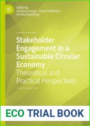 Stakeholder Engagement in a Sustainable Circular Economy: Theoretical and Practical Perspectives