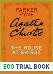 The House at Shiraz: A Parker Pyne Short Story