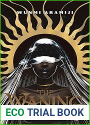 The Waning (Age of Realignment #1)