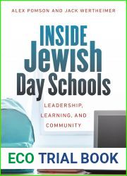 Inside Jewish Day Schools: Leadership, Learning, and Community (Mandel-Brandeis Series in Jewish Education)