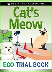 Cat|s Meow (The 2 Sisters Pet Valet Mysteries, #2)