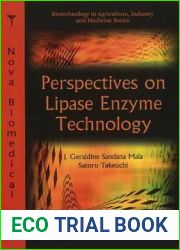 Perspectives on Lipase Enzyme Technology (Biotechnology in Agriculture, Industry and Medicine)