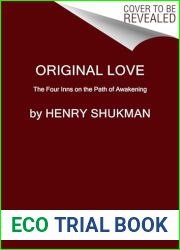 Original Love: The Four Inns on the Path of Awakening