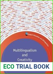 Multilingualism and Creativity (Bilingual Education and Bilingualism, 88)