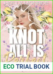 Knot All is Perfect (Lunarcrest City Omegaverse #1)