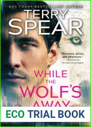 While the Wolf|s Away (White Wolf, #4)