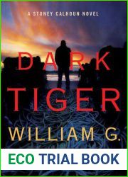 Dark Tiger (Stoney Calhoun, #3)