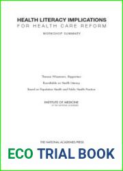 Health Literacy Implications for Health Care Reform: Workshop Summary