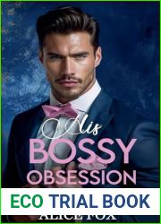 His Bossy Obsession: A Billionaire Boss Romance