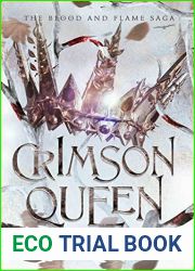 Crimson Queen (Blood and Flame Saga #4)