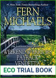Sisterhood Bundle: Weekend Warriors, Payback, Vendetta