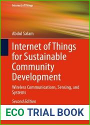 Internet of Things for Sustainable Community, 2E