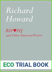 Richard Howard Loves Henry James and Other American Writers