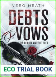 Debts and Vows: The Deirdre and Elio Duet (Titans and Tyrants)