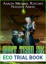 Audit Team Six: A Shadowcroft Universe Novel (Dungeon Accountant Book 1)