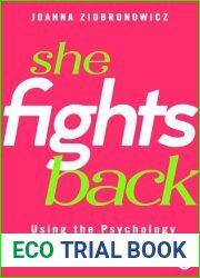 She Fights Back: Using self-defence psychology to reclaim your power