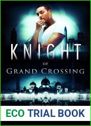 Knight of Grand Crossing (Knights of the Castle #5)