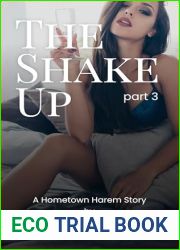 The Shake Up (part 3) (Hometown Harem: The Shake Up)